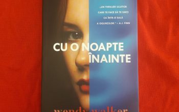 Cu o noapte înainte – Wendy Walker