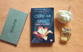 Cere-mi ce vrei, acum și oricând! – Megan Maxwell