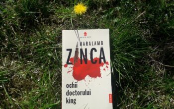 Ochii doctorului King – Haralamb Zincă