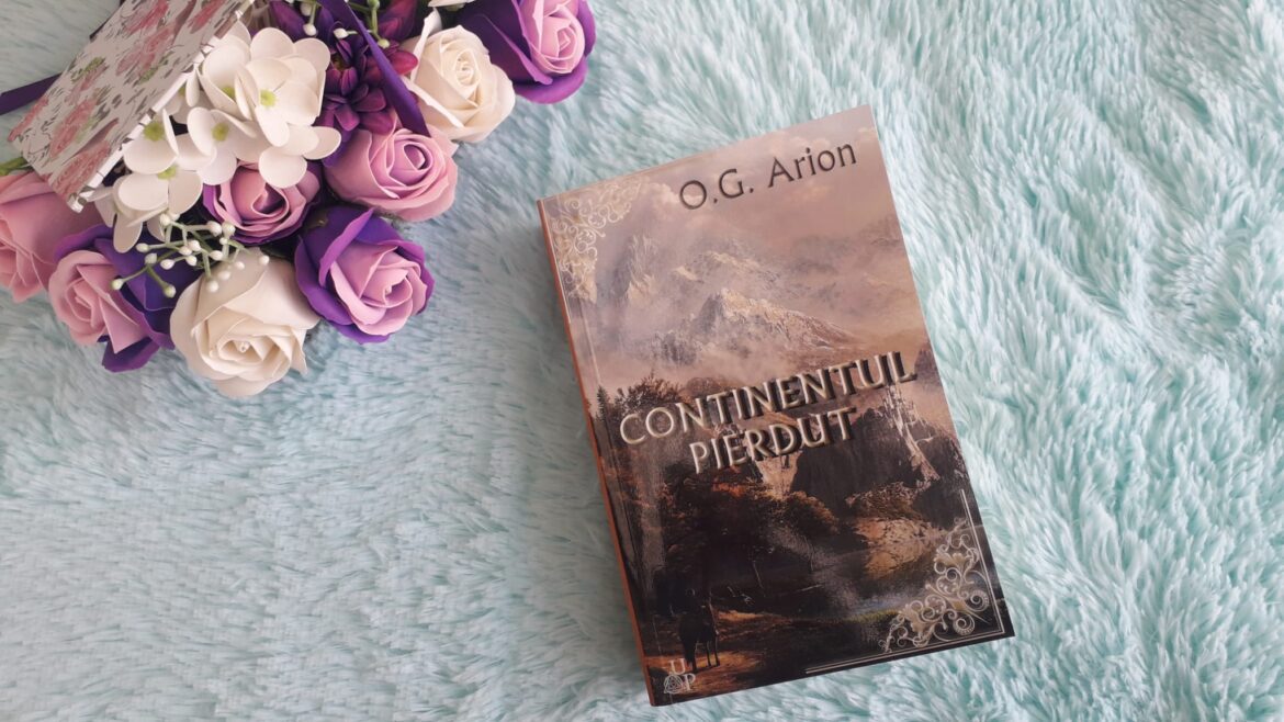 Continentul pierdut – O.G. Arion