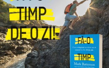 „Fă-o timp de o zi!”, de Mark Batterson – cartea care te ajută să renunți la obiceiurile dăunătoare și să adopți unele sănătoase