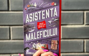 Descoperă lumea fascinantă a răului alături de “Asistenta Maleficului”, de Hannah Nicole Maehrer