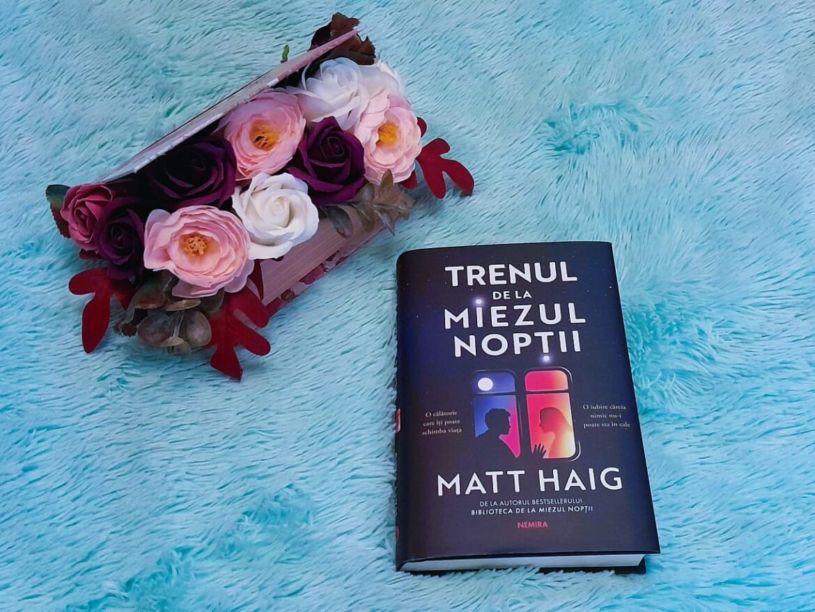 Trenul de la Miezul Nopții – Matt Haig